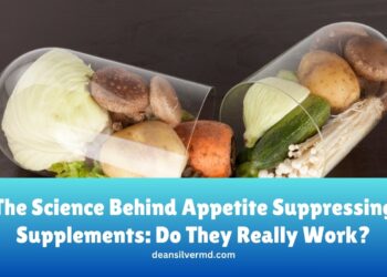 The Science Behind Appetite Suppressing Supplements: Do They Really ...
