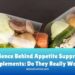 The Science Behind Appetite Suppressing Supplements: Do They Really ...